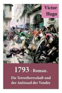 1793 - Roman. Die Terrorherrschaft und der Aufstand der Vendée : Deutsche Ausgabe