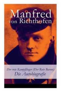 Der rote Kampfflieger (Der Rote Baron) : Die Autobiografie