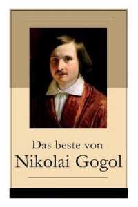 Das beste von Nikolai Gogol : Die toten Seelen + Taras Bulba + Petersburger Novellen: Die Nase + Das Porträt + Der Mantel + Der Newskij-Prospekt + Aufzeichnungen eines Wahnsinnigen und mehr