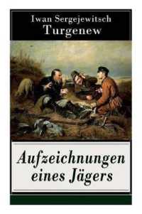 Aufzeichnungen eines Jägers : Skizzen aus dem russischen Dorfleben des 19. Jahrhunderts