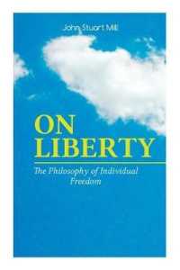 ON LIBERTY - the Philosophy of Individual Freedom : The Philosophy of Individual Freedom Civil & Social Liberty, Liberty of Thought, Individuality & Individual Freedom, Limits to the Authority of Society over the Individual