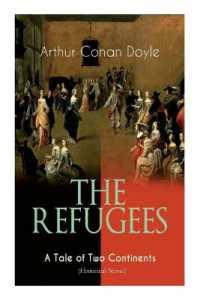 The Refugees - a Tale of Two Continents (Historical Novel) : Historical Novel set in Europe and America