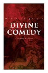 Divine Comedy (Complete Edition) : Illustrated & Annotated