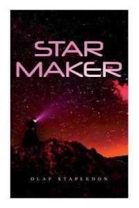 Star Maker : Sci-Fi Novel
