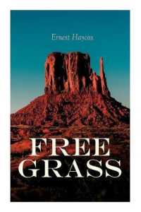 Free Grass : Western Adventure Novel