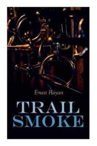 Trail Smoke : Western Novel