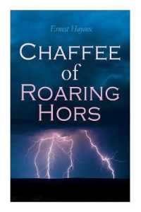 Chaffee of Roaring Horse : Western Adventure Novel