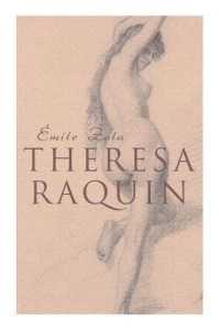 Theresa Raquin : Historical Novel