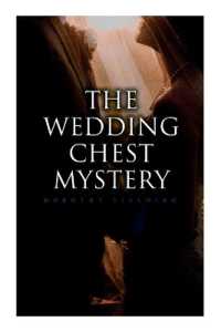 The Wedding Chest Mystery : The Wedding Chest Mystery