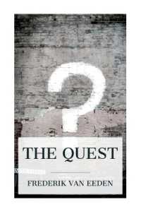 The Quest : The authorized translation from the Dutch of De kleine Johannes