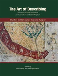 The Art of Describing:Studies in Honour of Yvonne Harpur