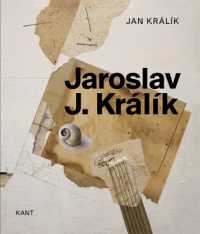 Jaroslav J. Králík : 1924-1999