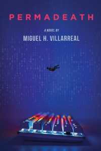 Permadeath : A Gamelit Thriller