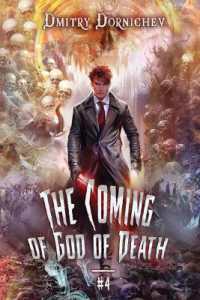 The Coming of God of Death (Book 4): A Portal Progression Fantasy Series