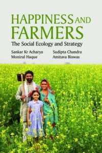Happiness and Farmers :The Social Ecology and Strategy