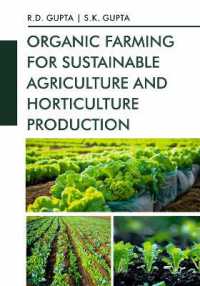 Organic Farming for Sustainable Agriculture and Horticulture Production