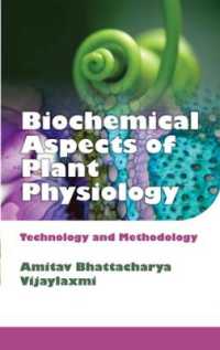 Biochemical Aspects of Plant Physiology : Technology and Methodology