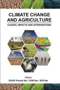 Climate Change and Agriculture : Causes, Impacts and Interventation
