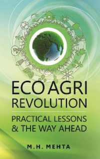 Eco Agri Revolution : Practical Lessons and the Way Ahead