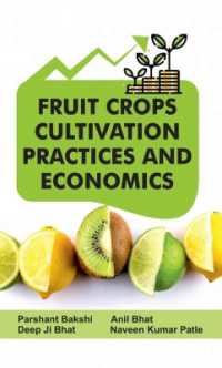 Fruit Crops : Cultivation Practices and Economics
