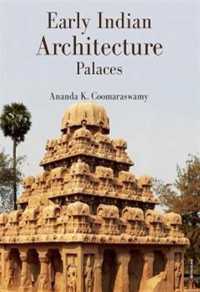 Early Indian Architecture : Palaces