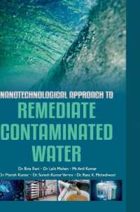 Nanotechnological Approaches to Remediated Contaminated Water