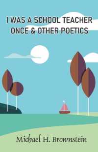 I WAS a SCHOOL TEACHER ONCE & OTHER POETICS
