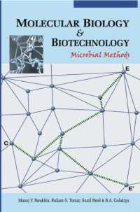 Molecular Biology and Biotechnology : Microbial Methods