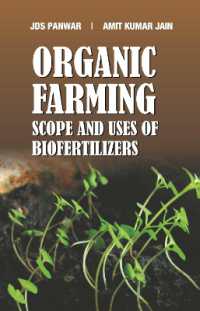 Organic Farming : Scope and Uses of Biofertilizers