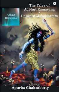 The Tale of Advut Ramayana and Unheard Mahabharata
