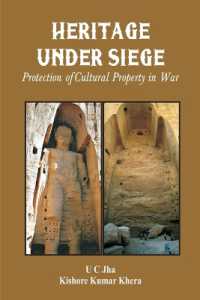 Heritage under Siege Protection of Cultural Property in War