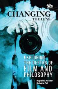 Changing the Lens : Exploring the Depths of Film and Philosophy