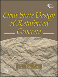 Limit State Design of Reinforced Concrete （2ND）