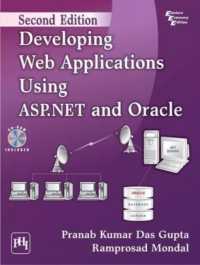 Developing Web Applications Using ASP.NET and Oracle （2ND）