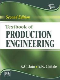Textbook of Production Engineering （2ND）