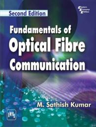 Fundamentals of Optical Fibre Communication （2ND）