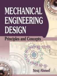 Mechanical Engineering Design : Principles and Concepts