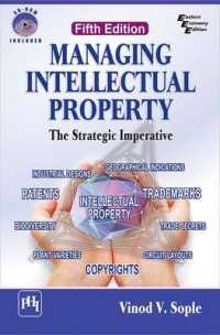 Managing Intellectual Property : The Strategic Imperative