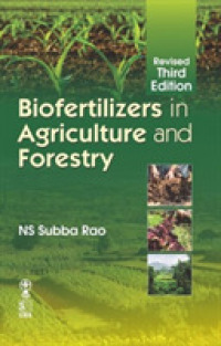 Biofertilizers in Agriculture and Forestry （3RD）