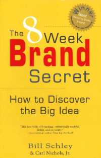 8 Week Brand Secret : How to Discover the Big Idea