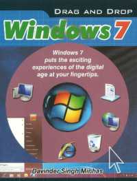 Drag & Drop Windows 7 : Windows 7 Puts the Exciting Experiences of the Digital Age at Your Fingertips