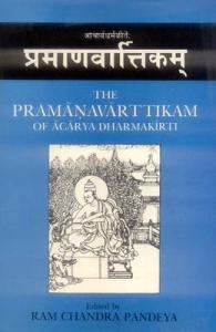 The Pramanavarttikam of Acarya Dharmakiriti