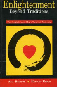 Enlightenment Beyond Traditions : The Complete Inner Map of