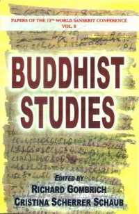 Buddhist Studies: v. 8 : Papers of the 12th World Sanskrit Conference