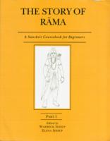 The Story of Rama: Pt. I : A Sanskrit Coursebook for Beginners