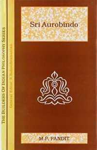 Sri Aurobindo (Builders of Indian Philosophy)