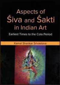 Aspects of Siva and Sakti in Indian Art : The Earliest times to the Cola Period