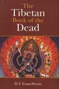 The Tibetan Book of the Dead