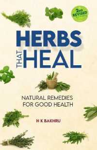 Herbs that Heal : Natural Remedies for Good Health