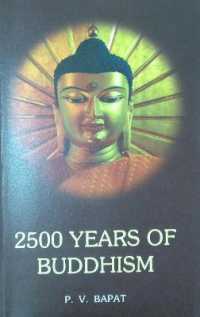2500 Years of Buddhism